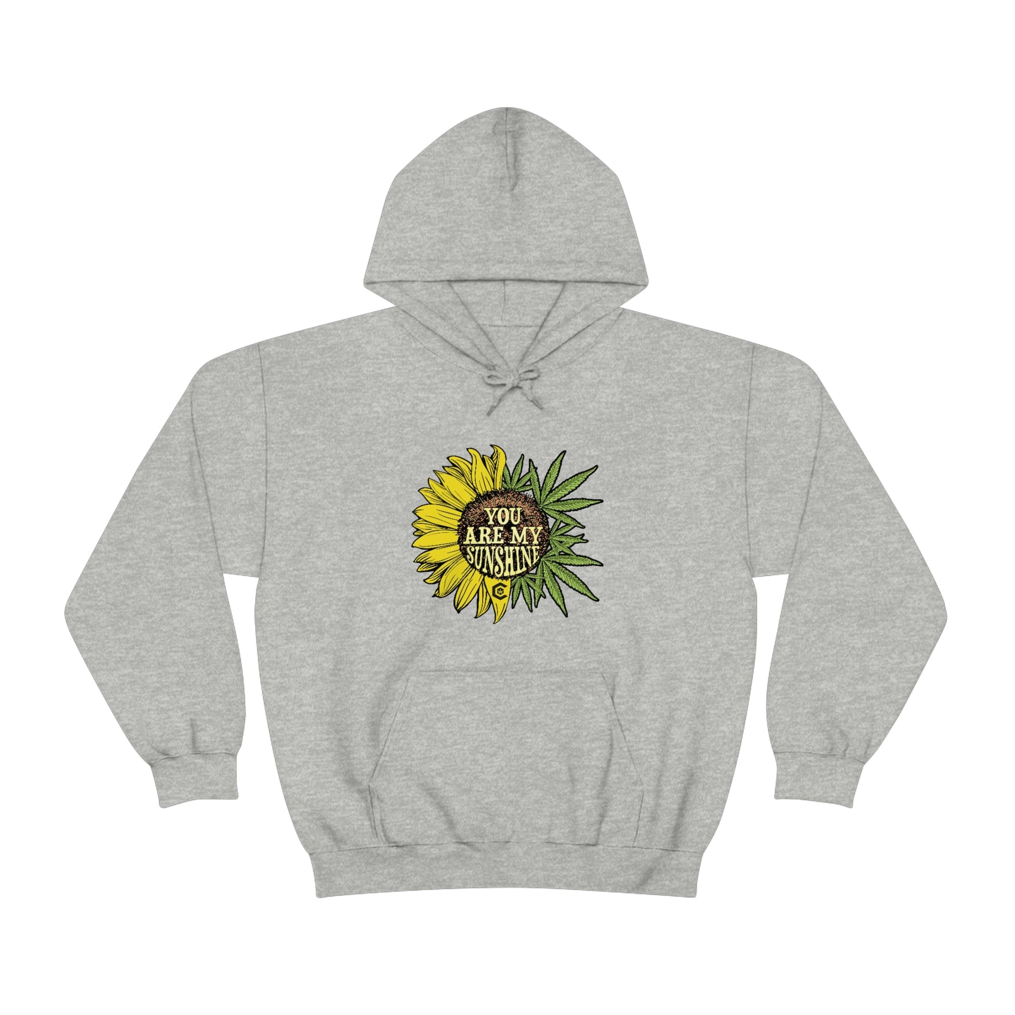 You Are My Sunshine Weed Hoodies